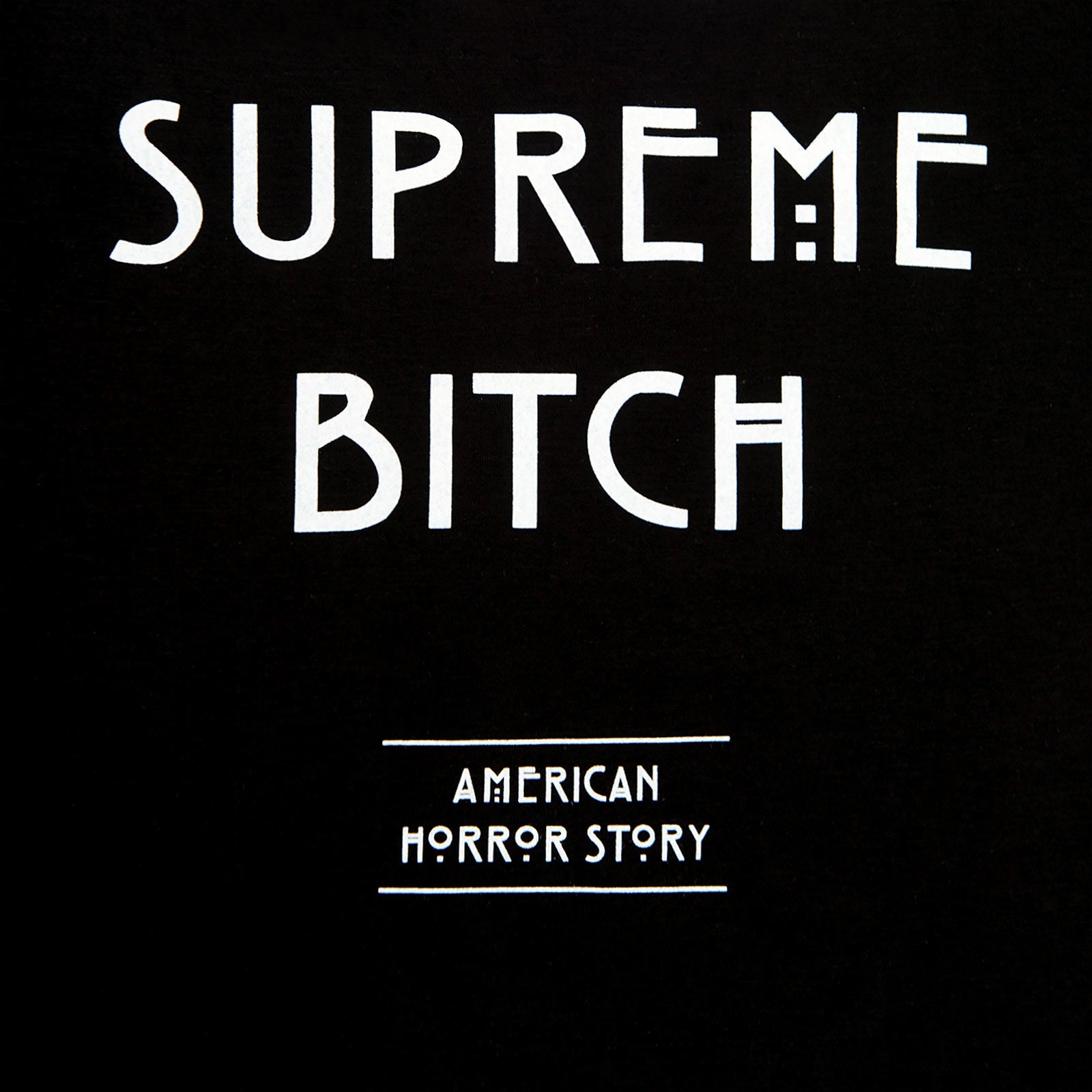 Produktbild American Horror Story - Supreme Bitch T-Shirt Damen schwarz