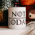 Produktbild Not Today Tasse für Game of Thrones Fans