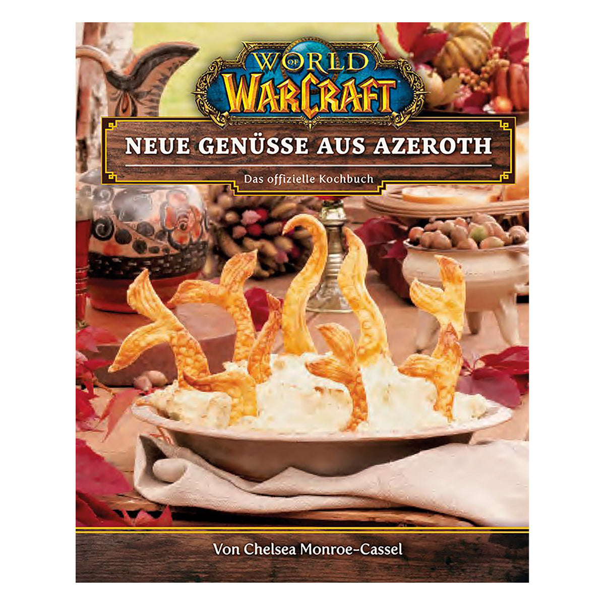Produktbild World of Warcraft - Neue Genüsse aus Azeroth Das offizielle Kochbuch