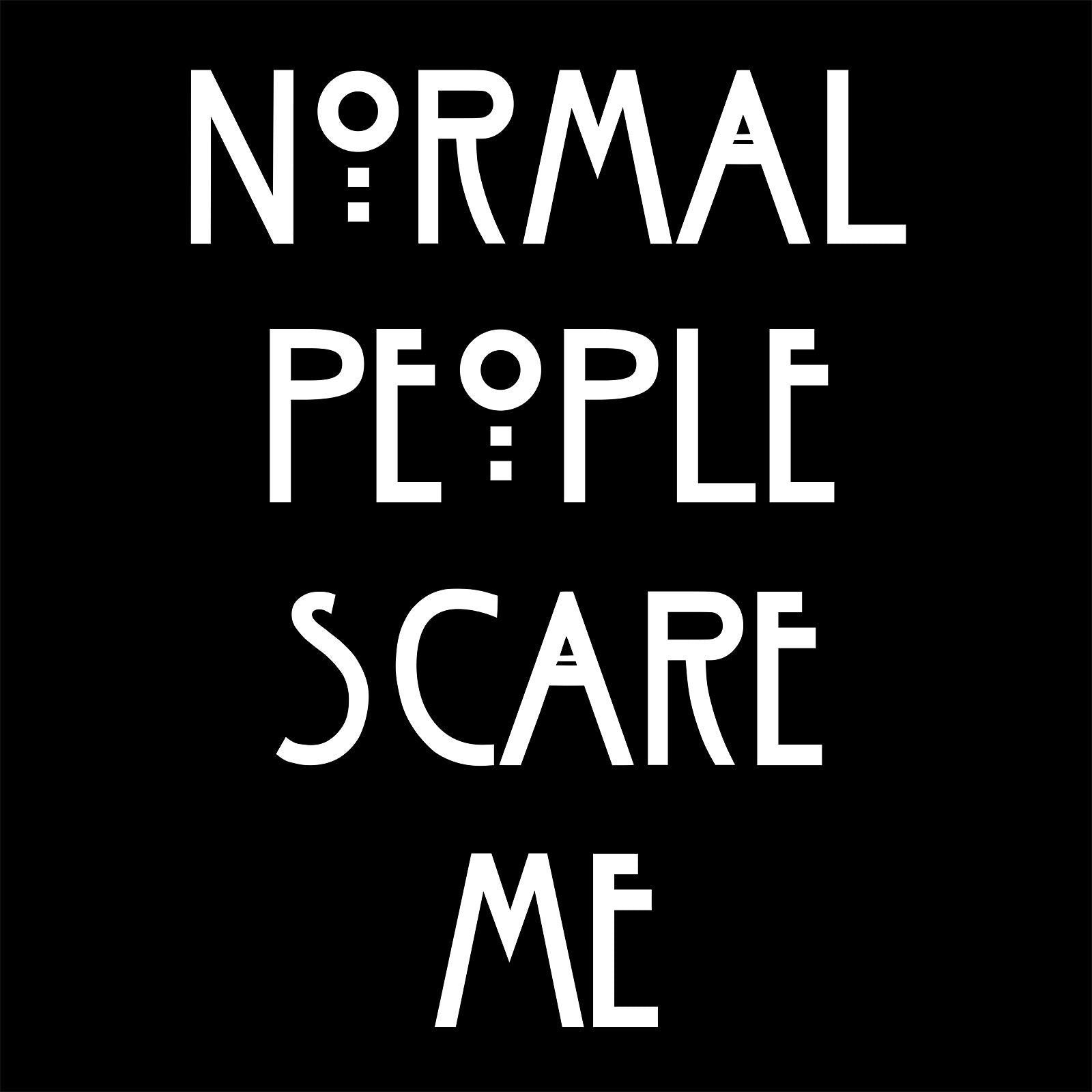 Produktbild Normal People Scare Me T-Shirt für American Horror Story Fans schwarz