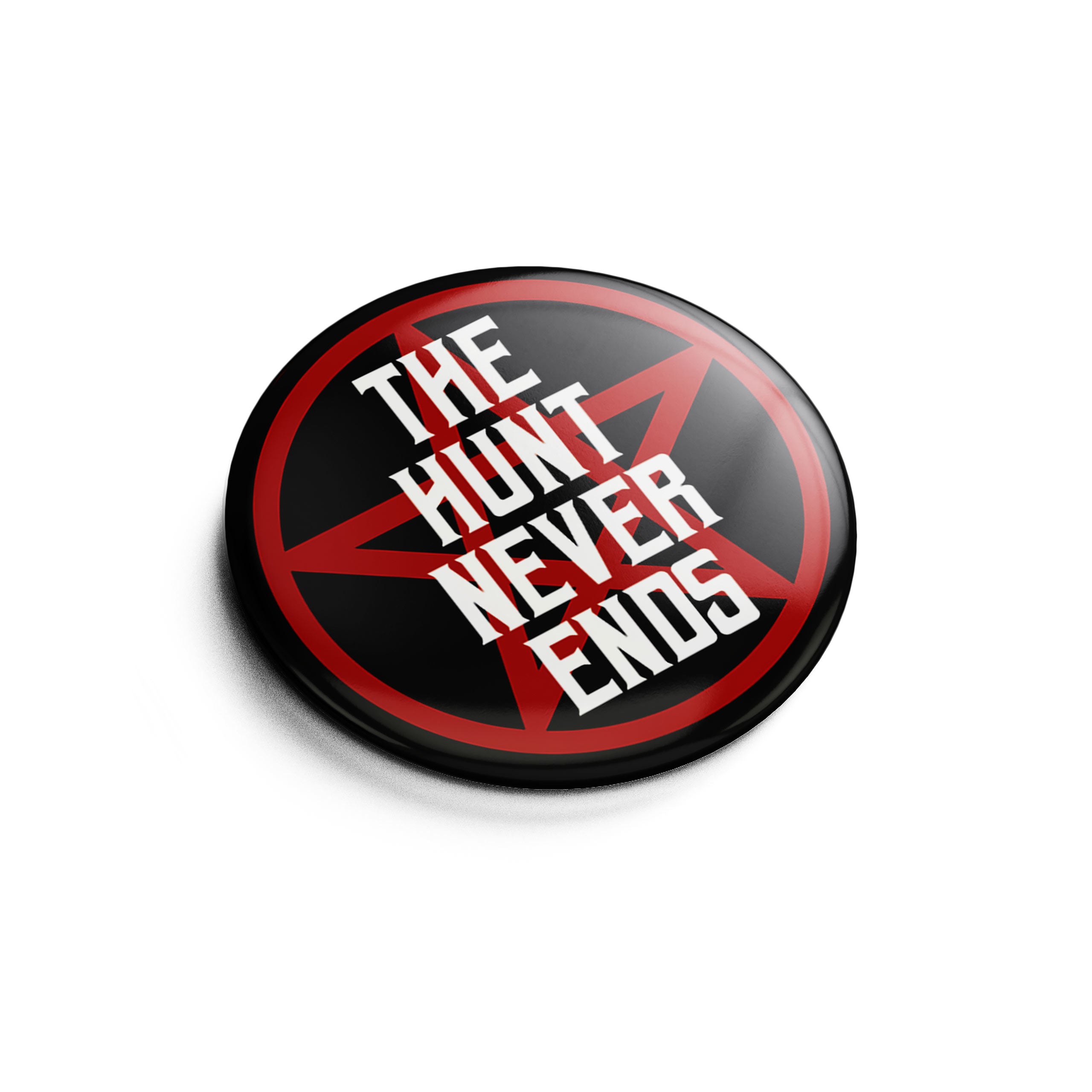 Produktbild The Hunt Never Ends Button für Supernatural Fans
