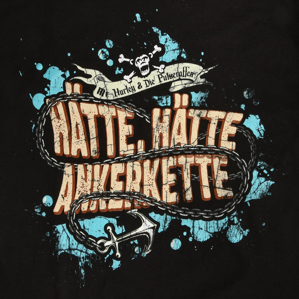 Produktbild Mr. Hurley & Die Pulveraffen - Hätte, hätte, Ankerkette T-Shirt schwarz