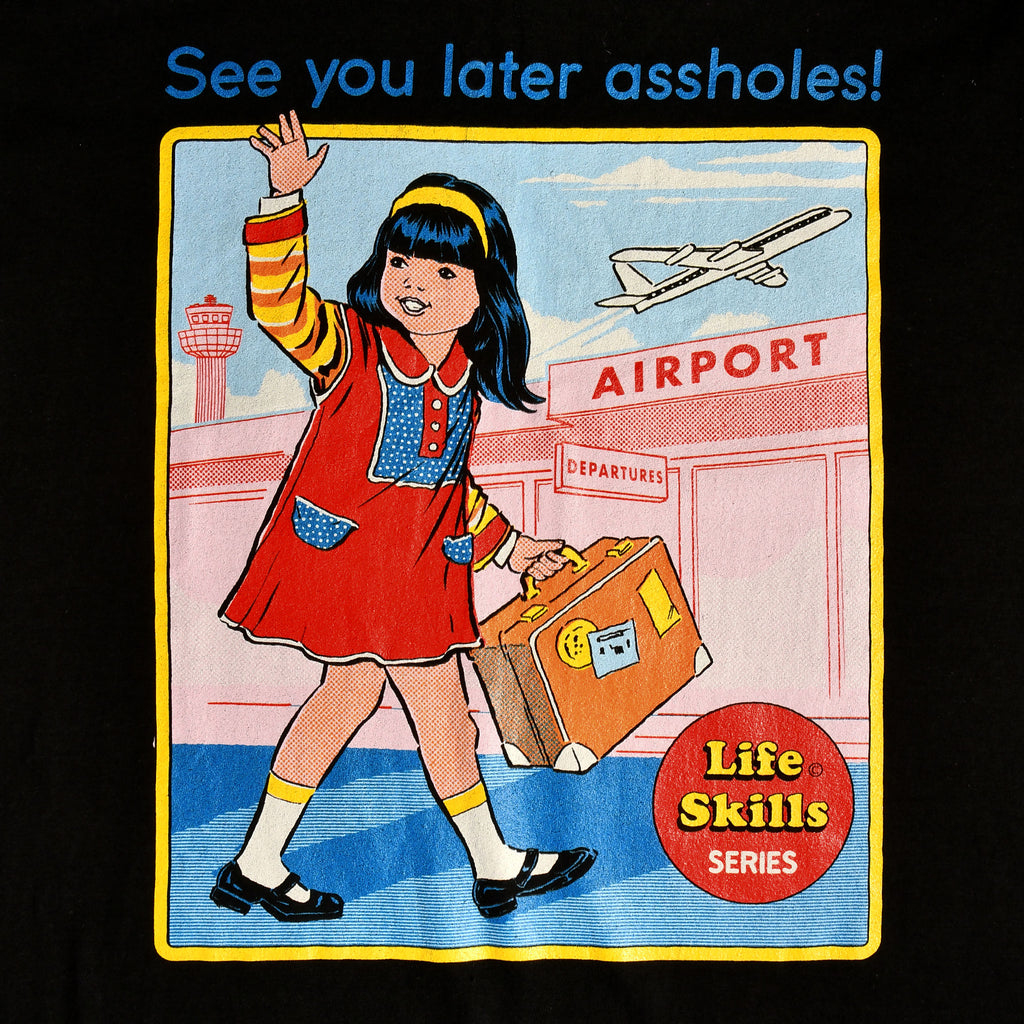 Produktbild Steven Rhodes - See You Later Assholes! T-Shirt schwarz