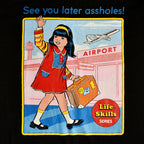 Produktbild Steven Rhodes - See You Later Assholes! T-Shirt schwarz