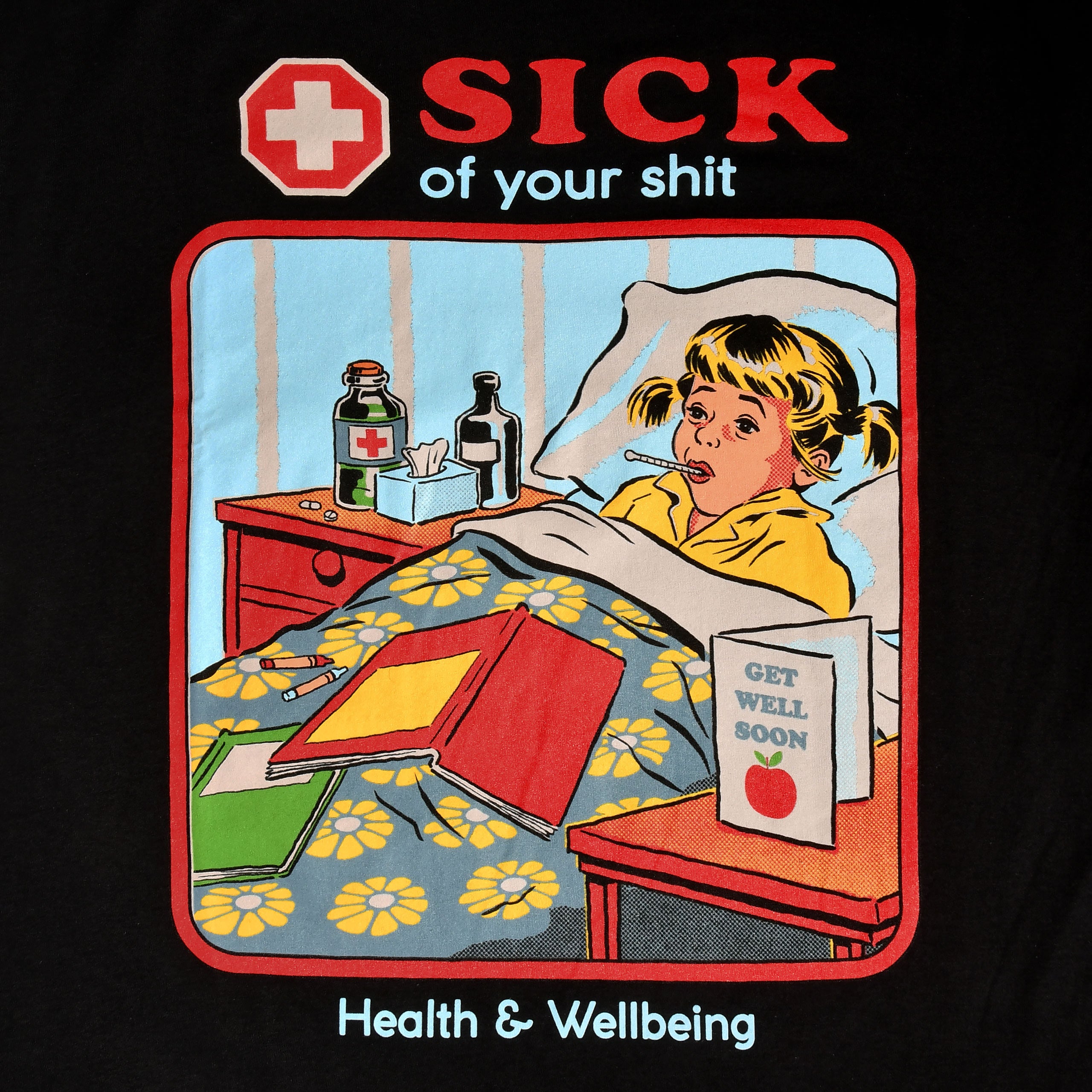Produktbild Steven Rhodes - Sick Of Your Shit T-Shirt schwarz