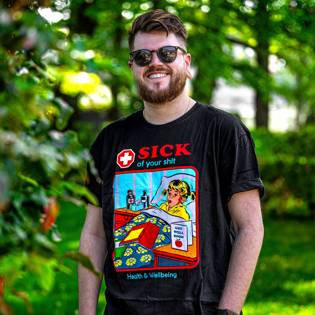 Produktbild Steven Rhodes - Sick Of Your Shit T-Shirt schwarz
