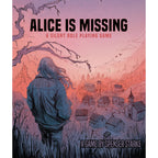 Produktbild Alice is Missing RPG Silent Rollenspiel *Englische Version*